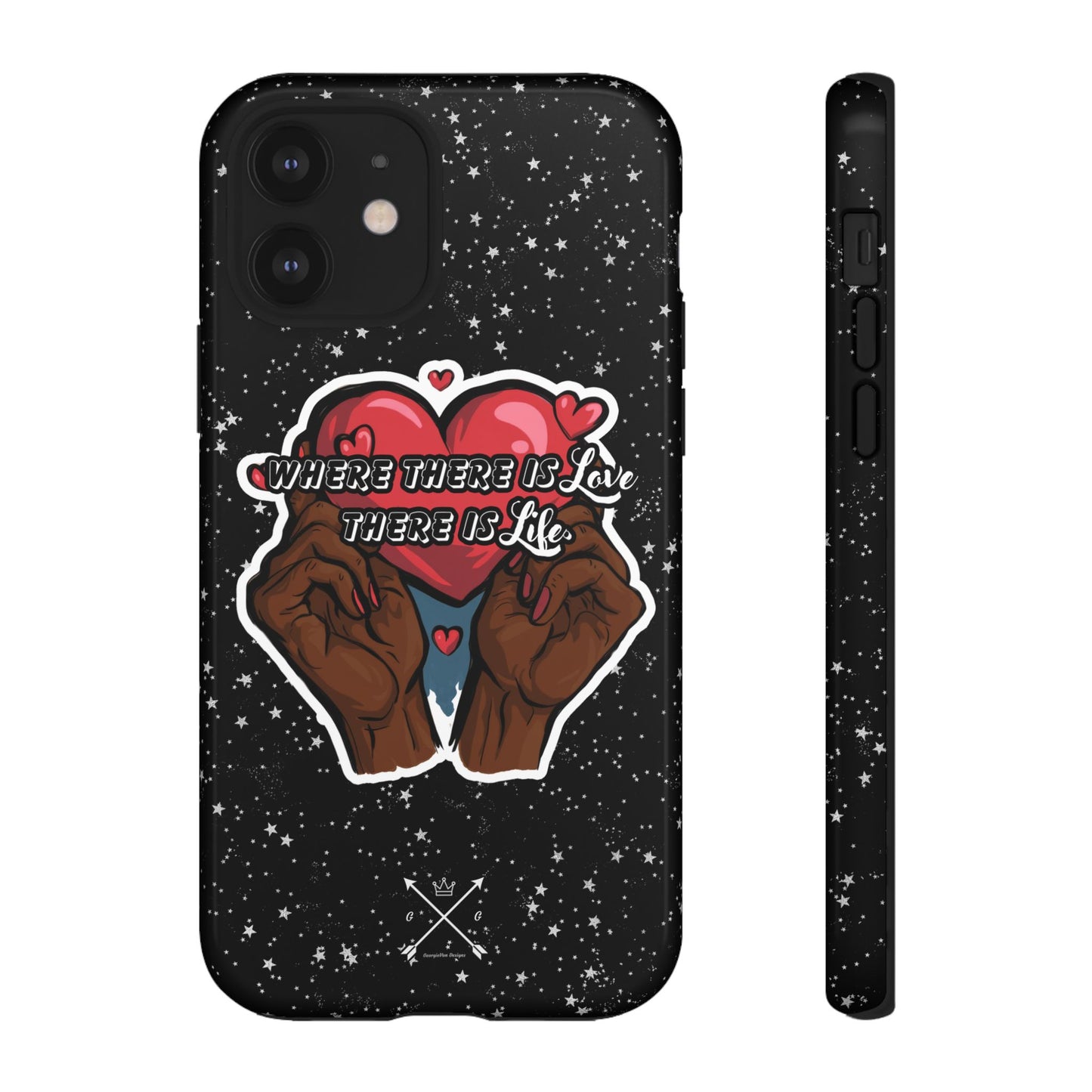 Inspirational Tough Phone Case | Love & Life Design