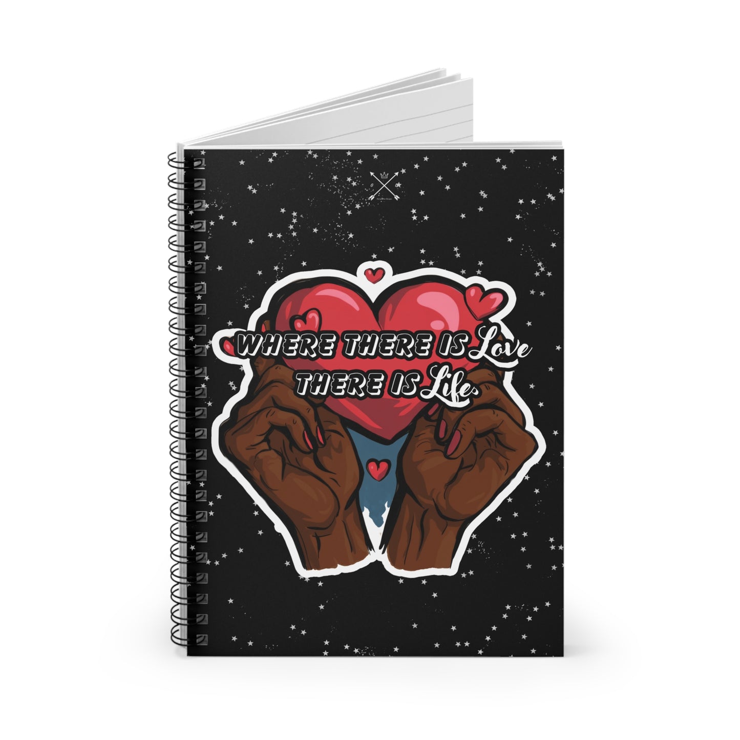 Inspirational Spiral Notebook - Love & Life Quote