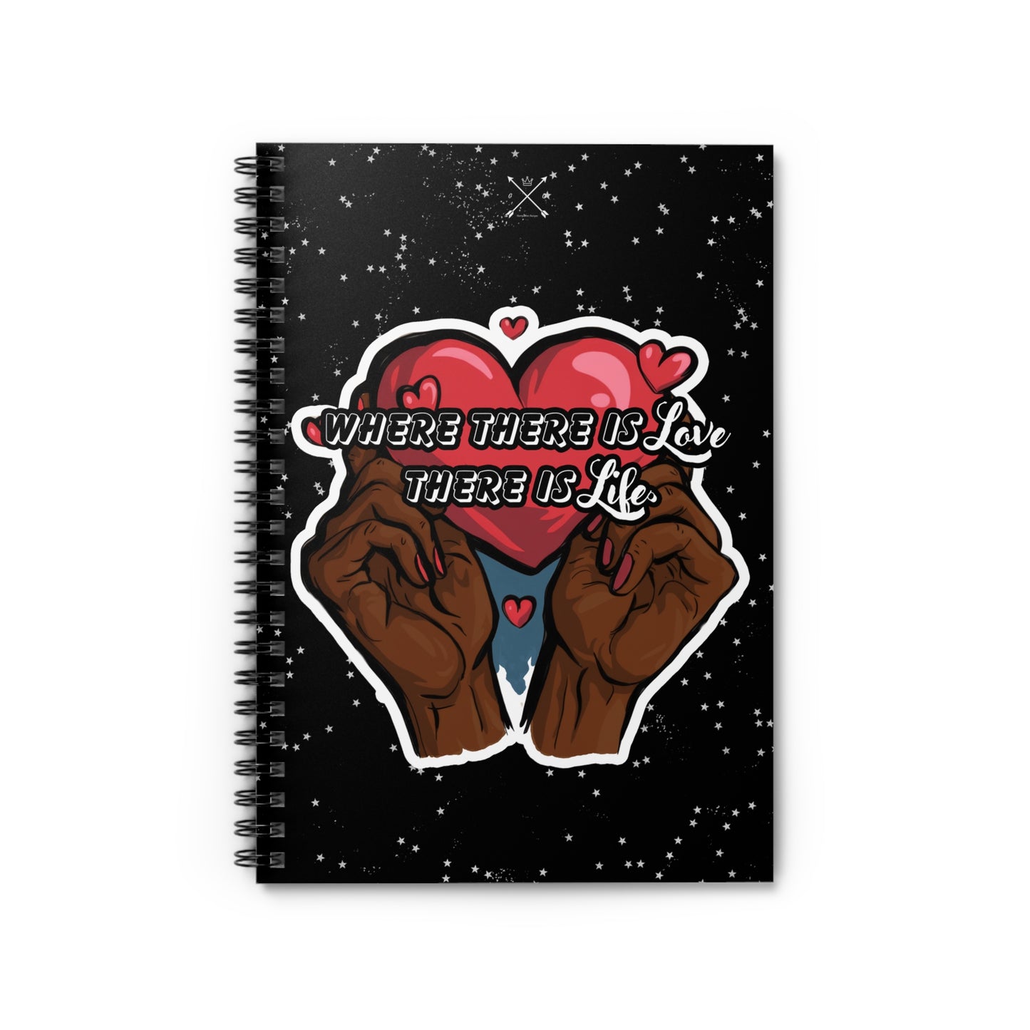 Inspirational Spiral Notebook - Love & Life Quote