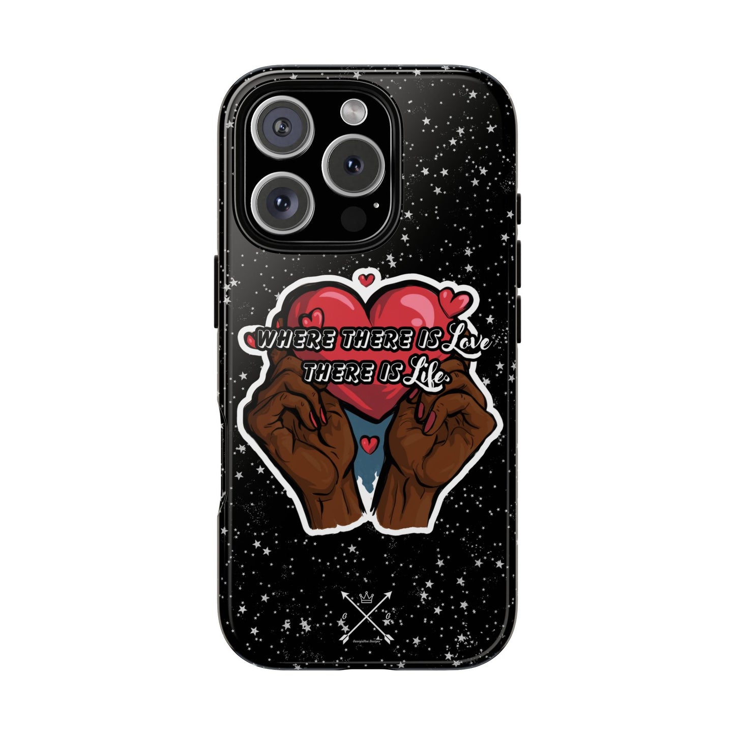 Inspirational Tough Phone Case | Love & Life Design