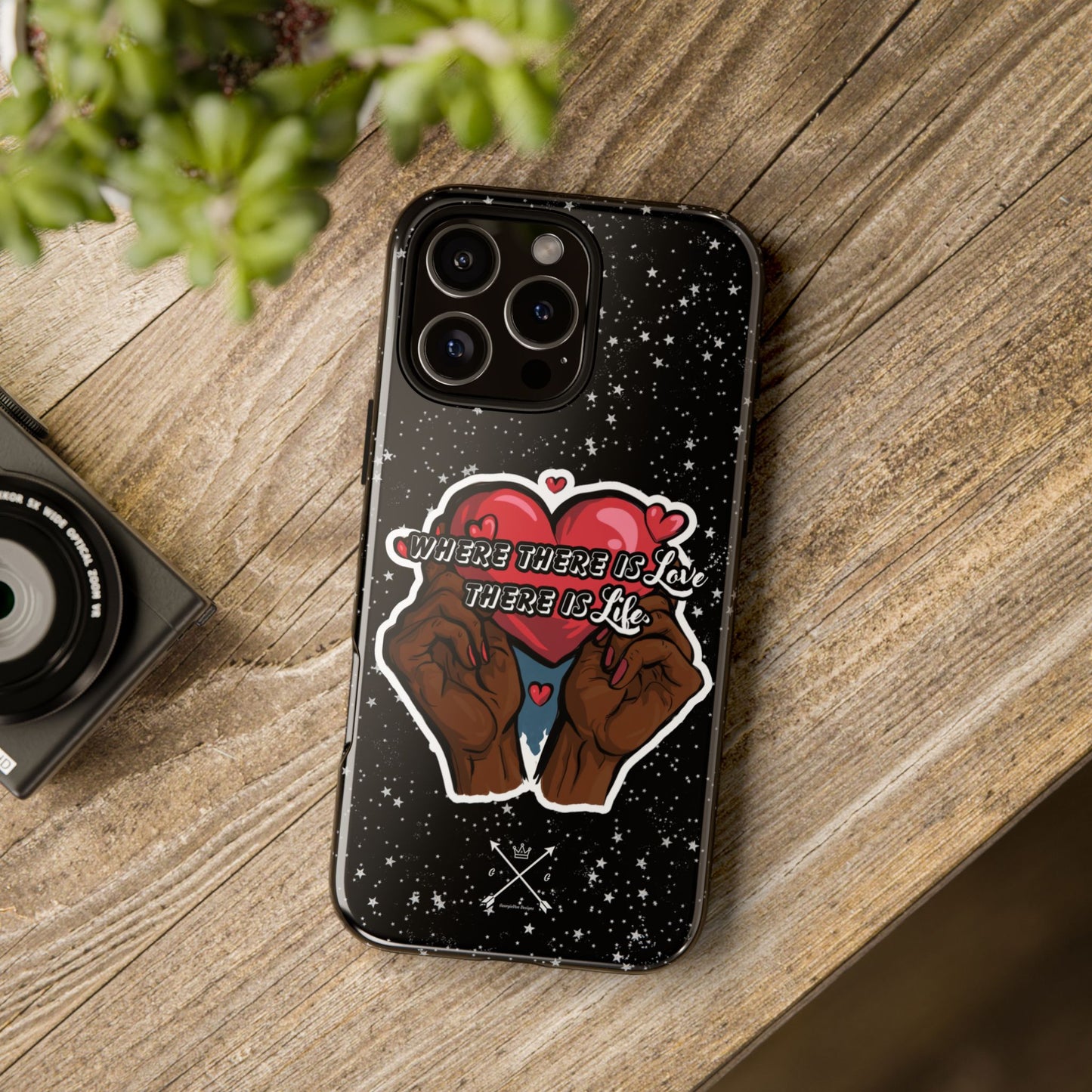 Inspirational Tough Phone Case | Love & Life Design