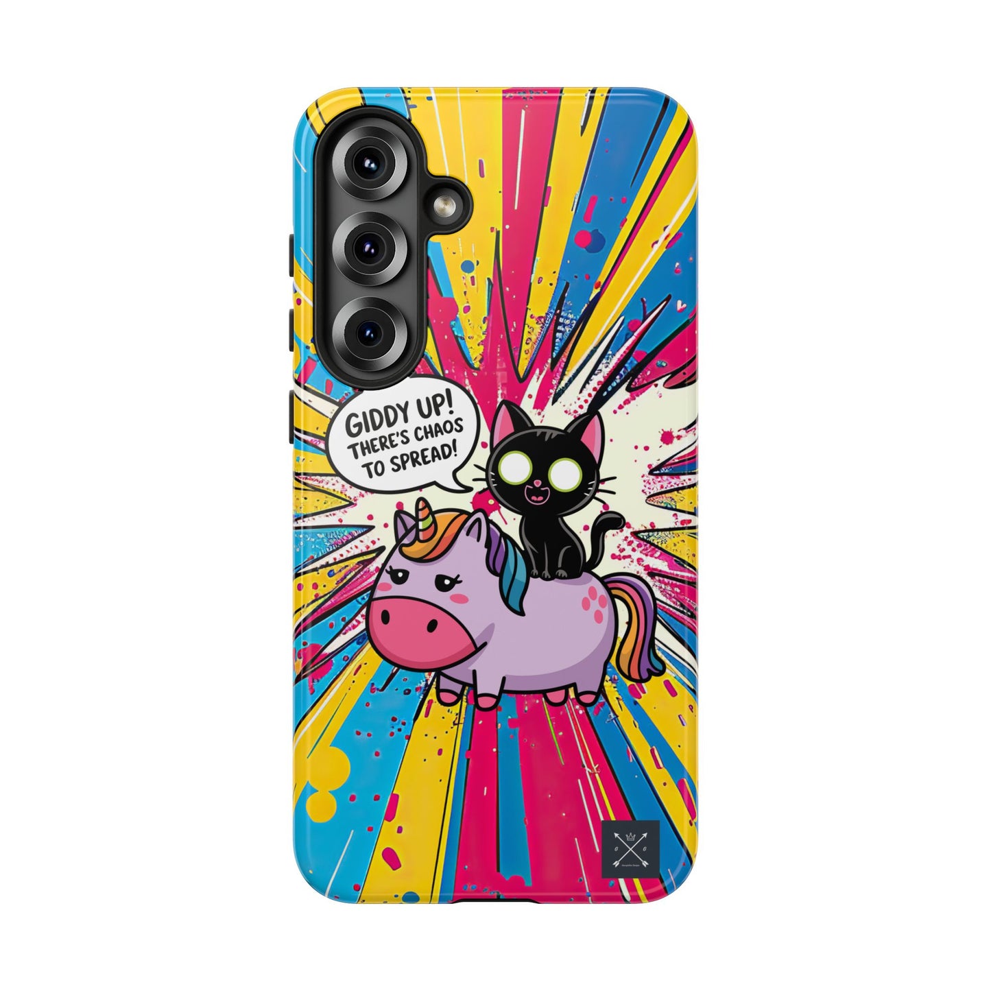 Giddy Up There's Chaos To Spread - Phone Tough Cases