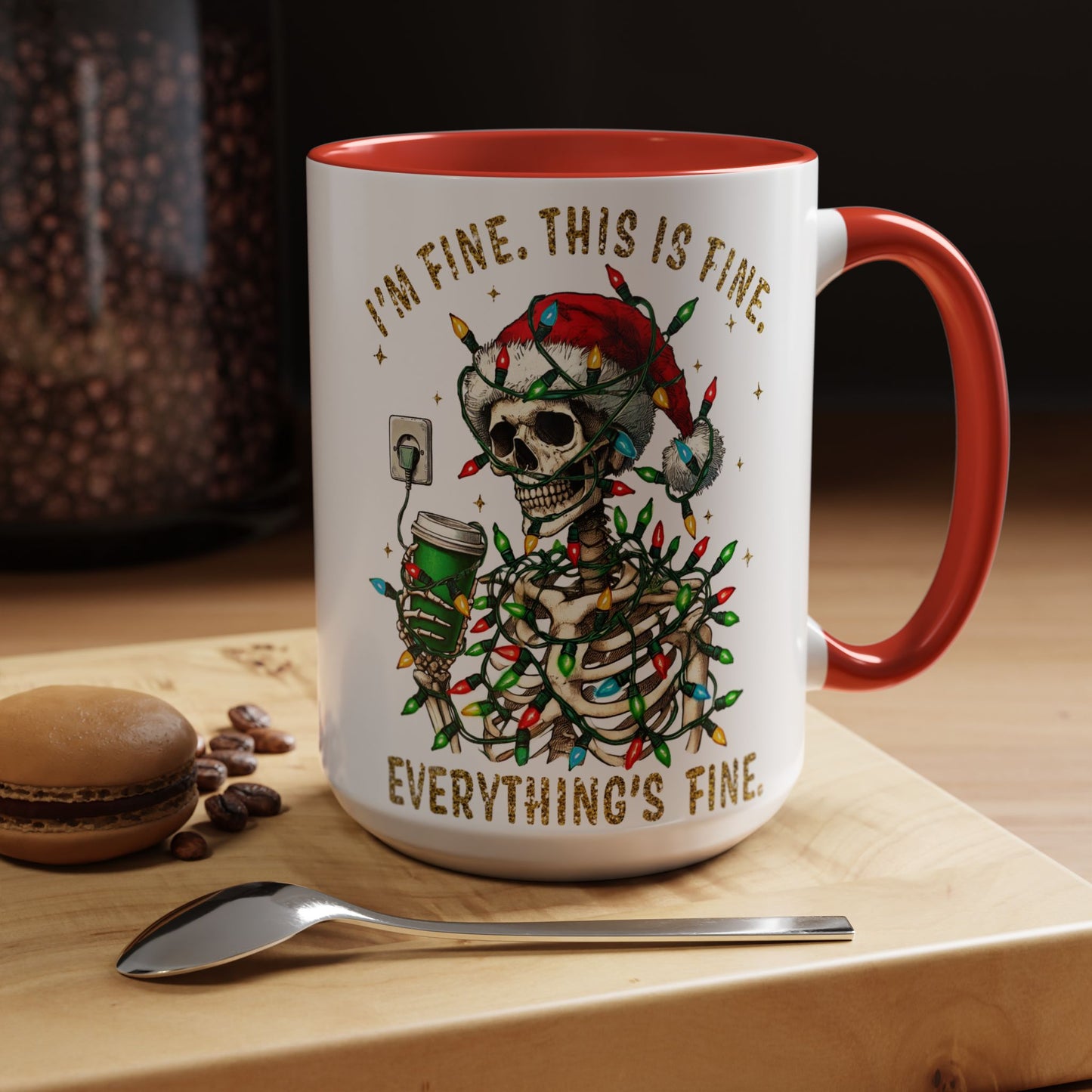 I'm Fine. This Is Fine. Everything Is Fine. - Accent Coffee Mug (11, 15oz)