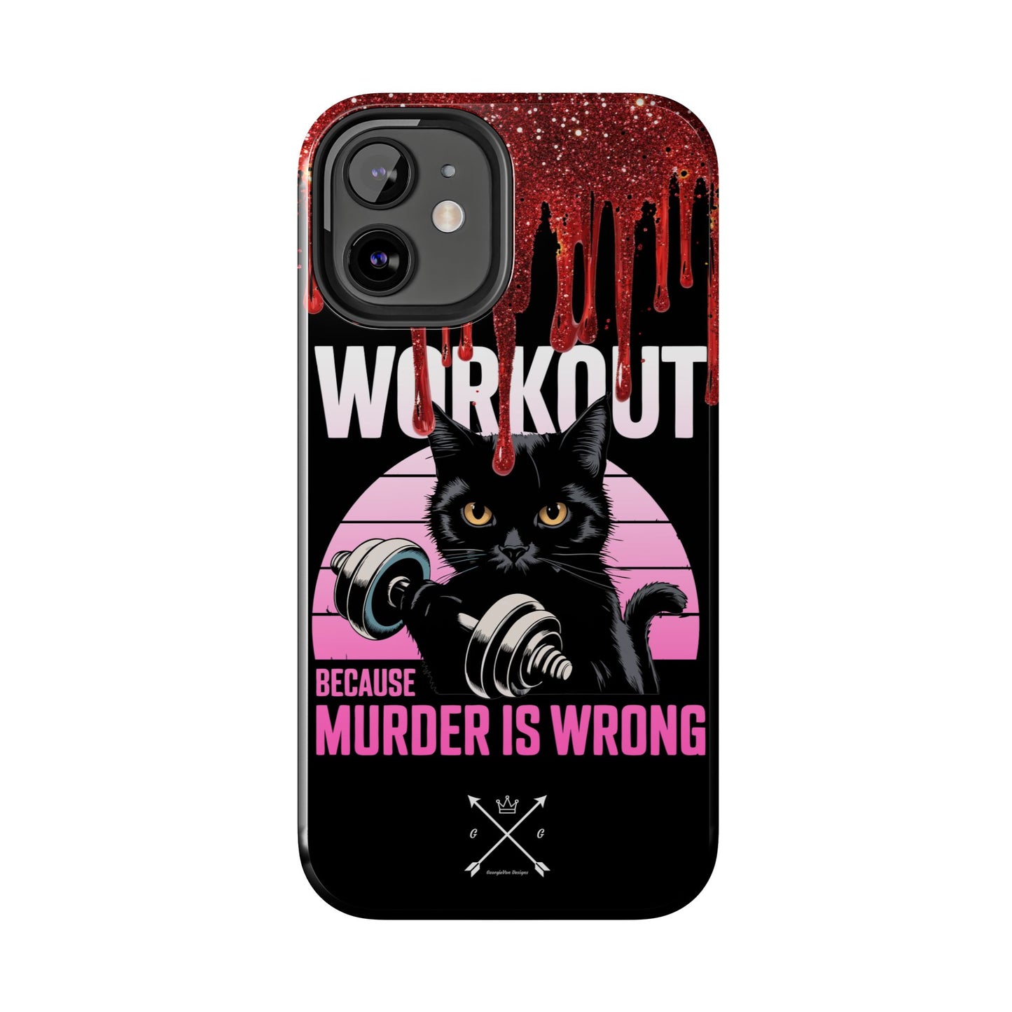 Edgy Cat Tough Phone Case - 'Workout Because Murder Is Wrong'