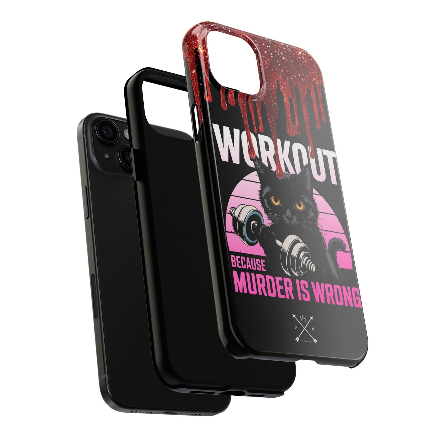 Edgy Cat Tough Phone Case - 'Workout Because Murder Is Wrong'