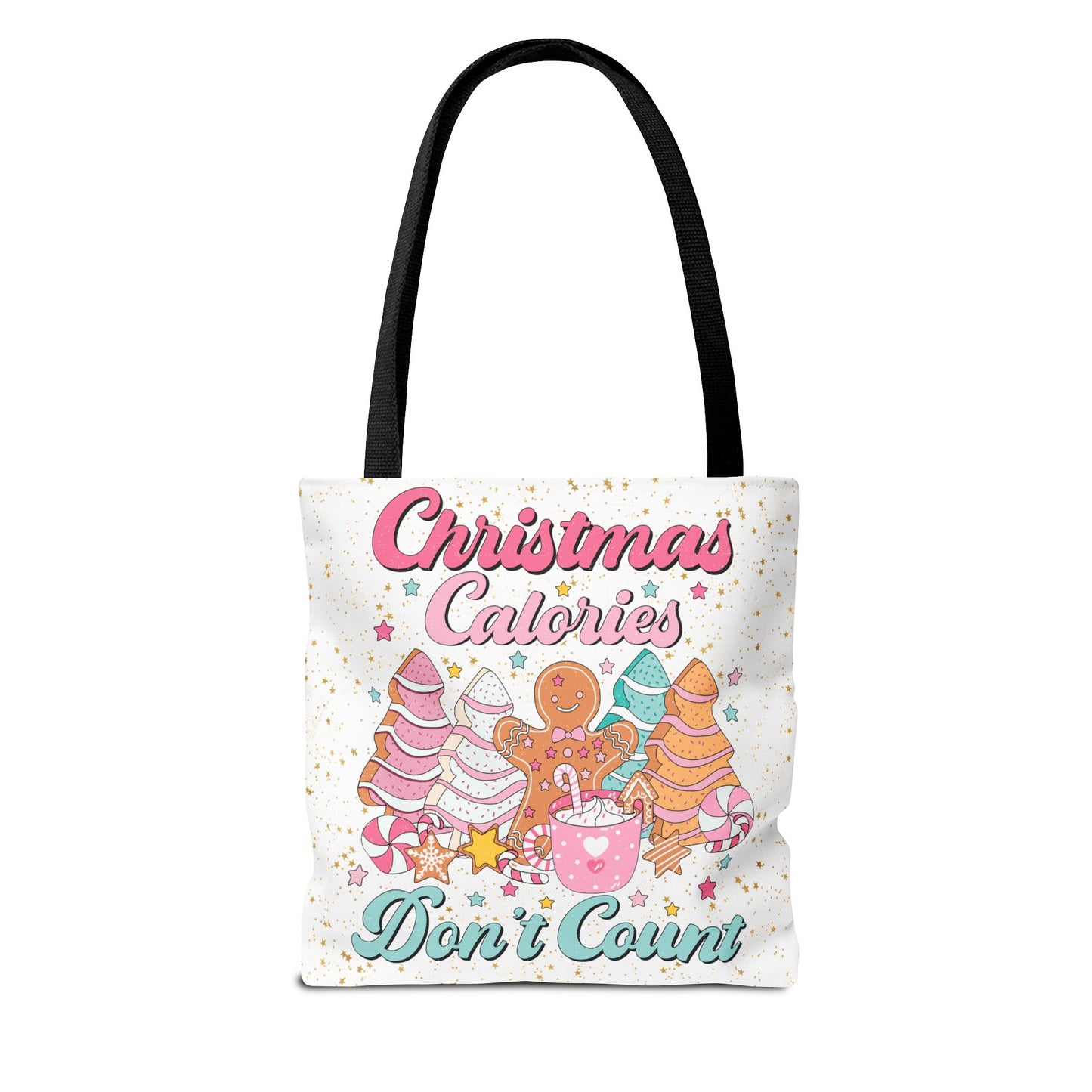 Christmas Calories Don't Count - Tote Bag