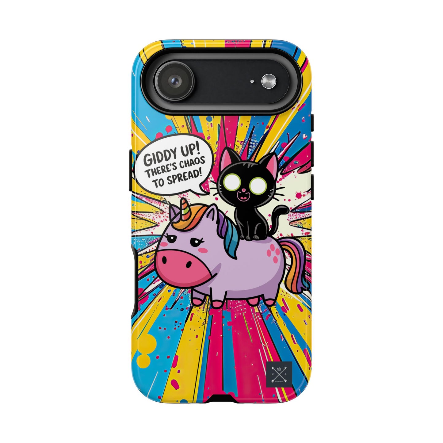 Giddy Up There's Chaos To Spread - Phone Tough Cases