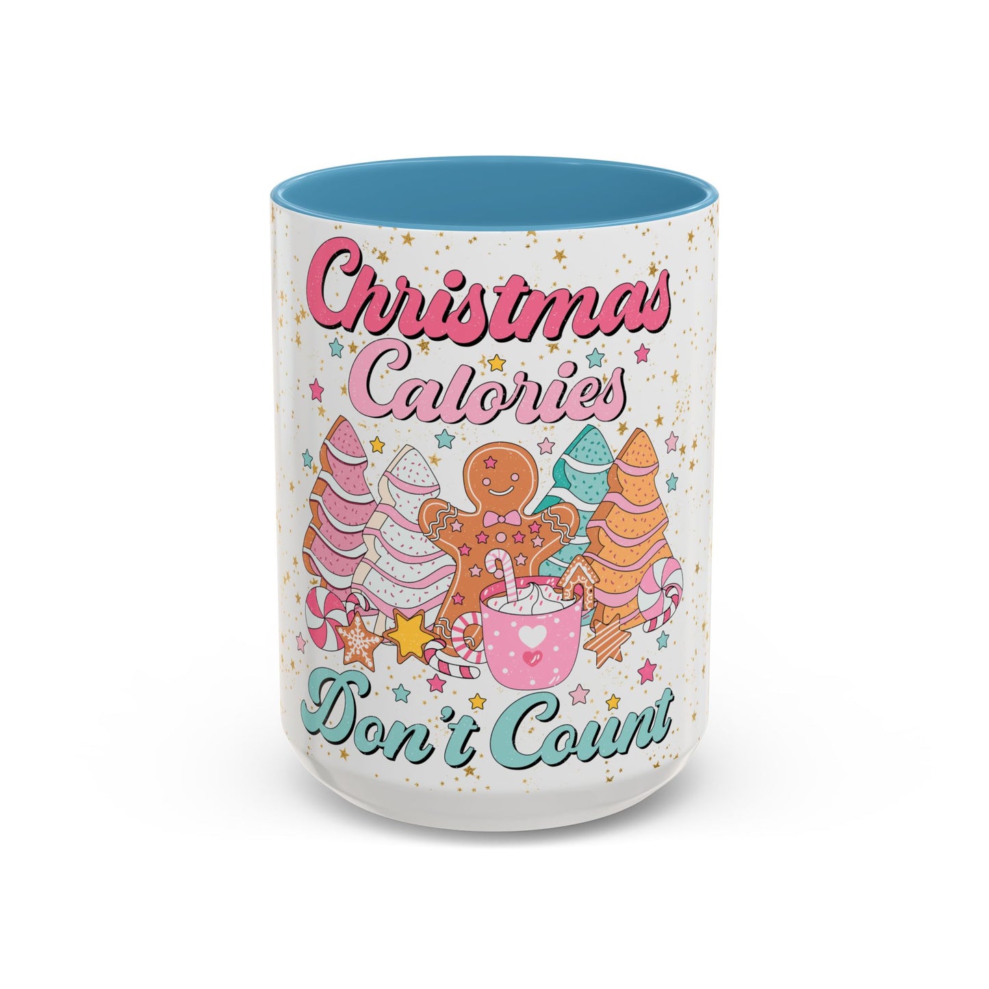 Christmas Calories Don't Count - Coffee Mug