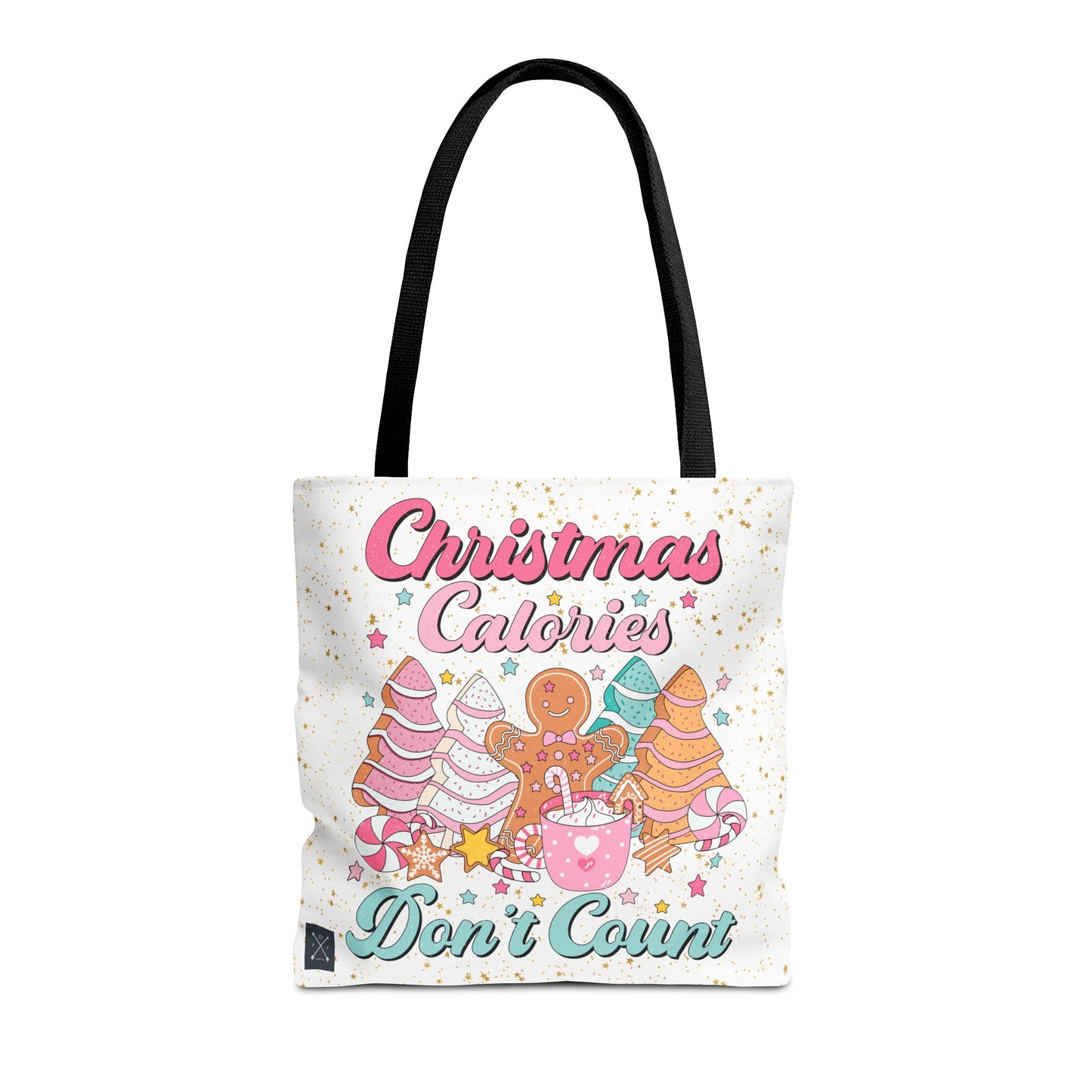 Christmas Calories Don't Count - Tote Bag
