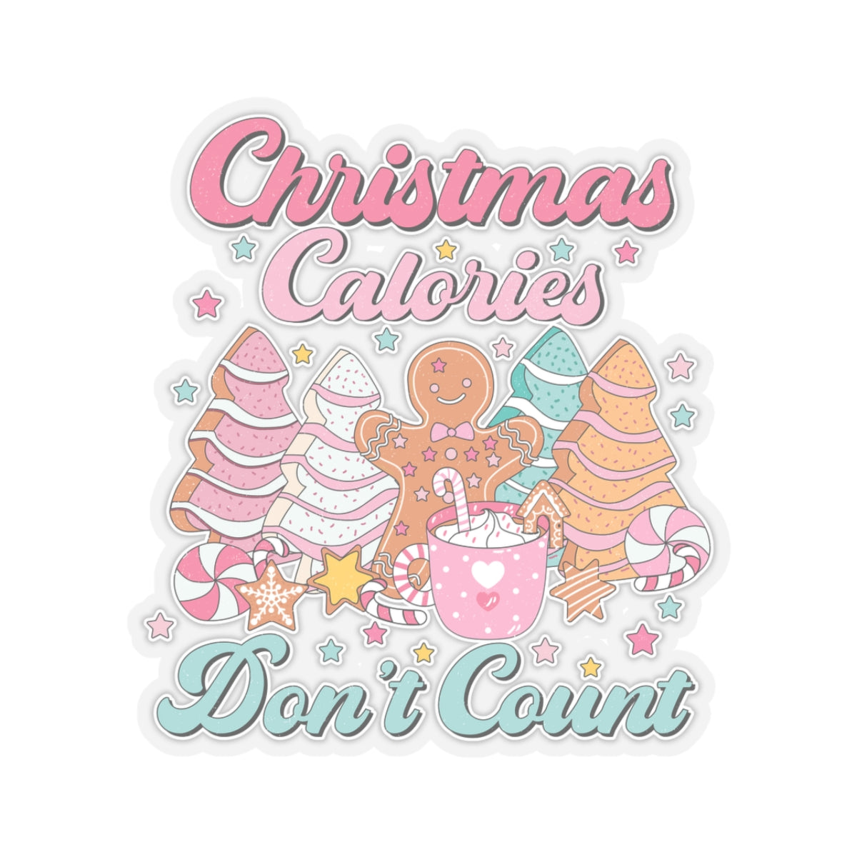 Kiss-Cut Stickers - Christmas Calories Don't Count, Christmas Cookies