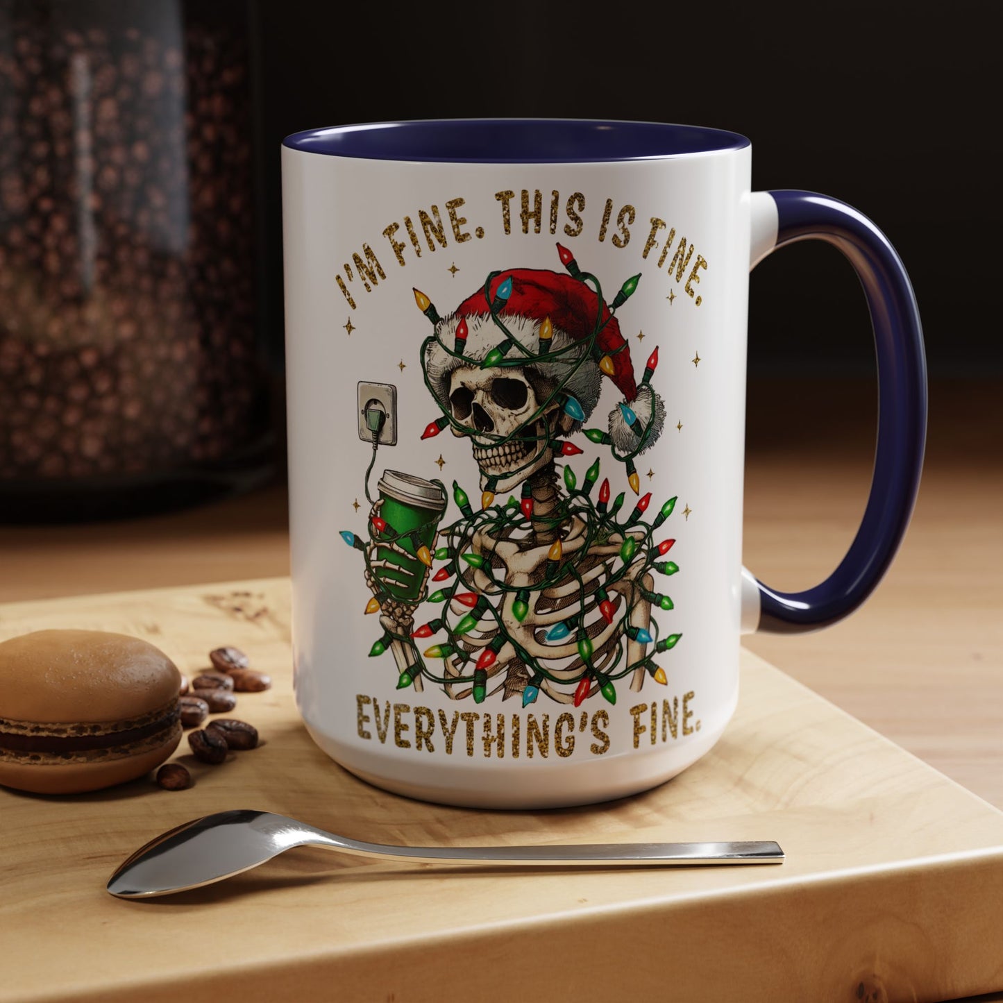 I'm Fine. This Is Fine. Everything Is Fine. - Accent Coffee Mug (11, 15oz)