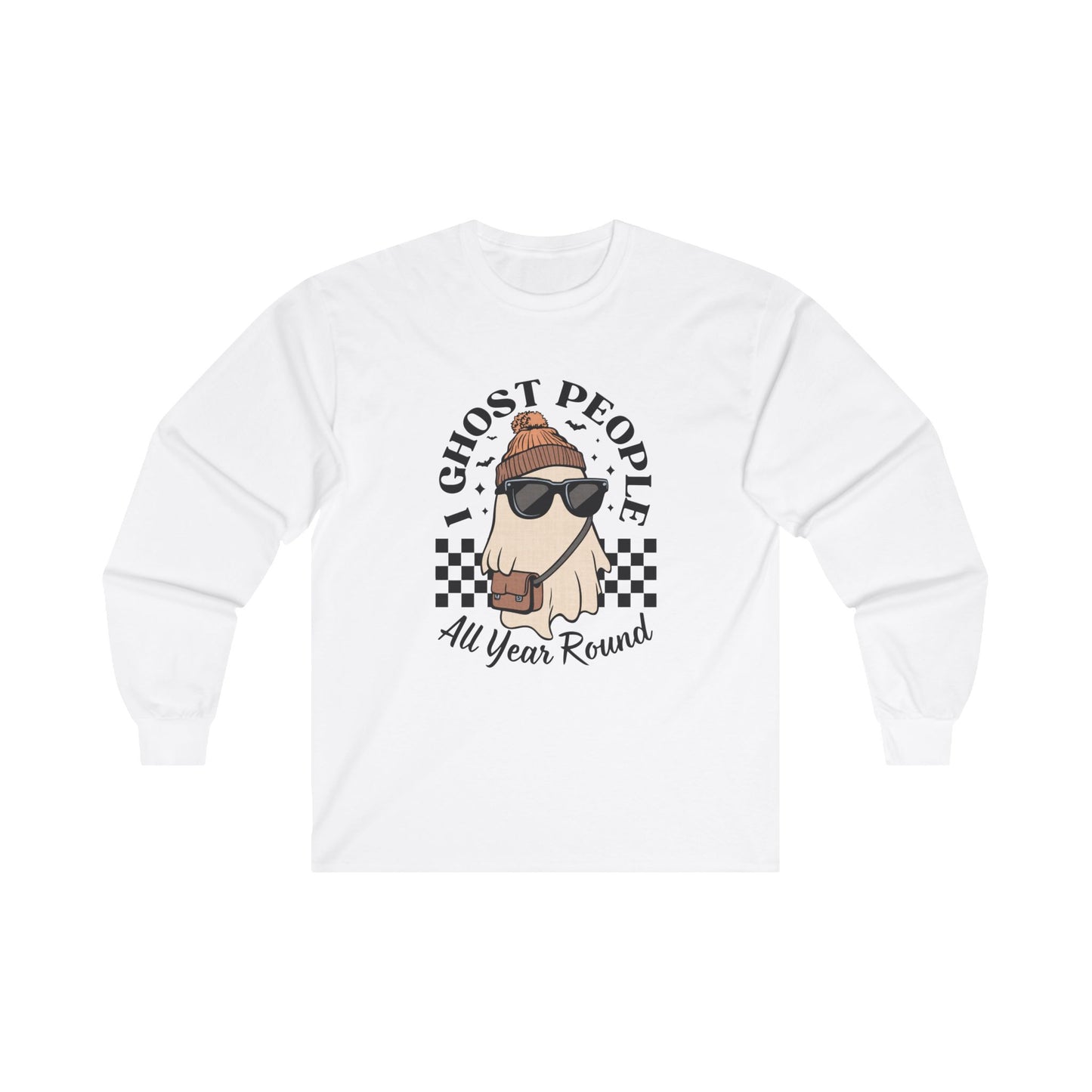 I Ghost People All Year Round - Unisex Ultra Cotton Long Sleeve Tee