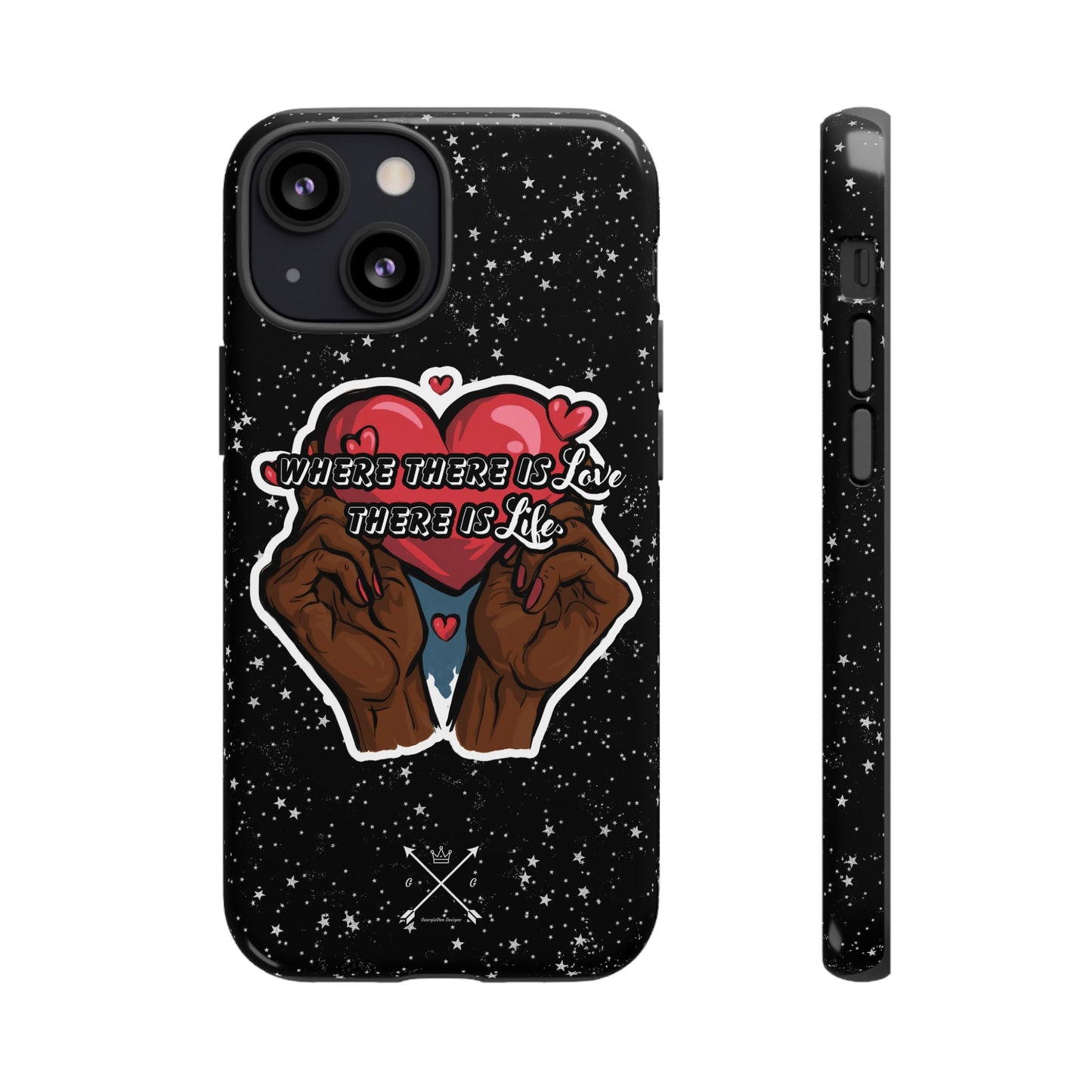 Inspirational Tough Phone Case | Love & Life Design