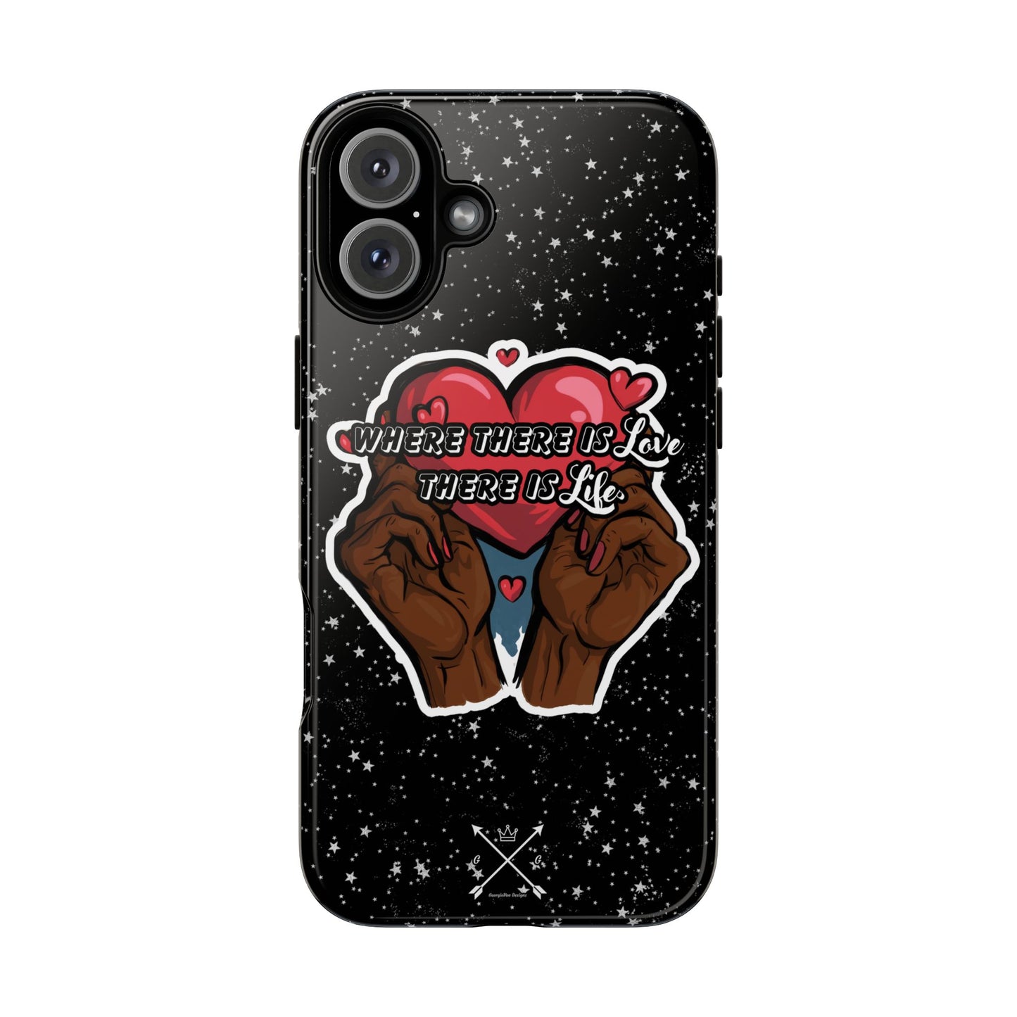 Inspirational Tough Phone Case | Love & Life Design