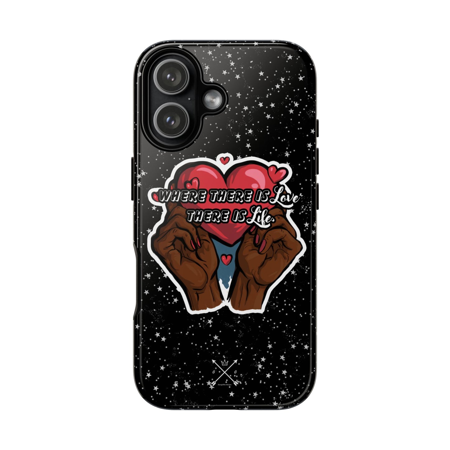 Inspirational Tough Phone Case | Love & Life Design