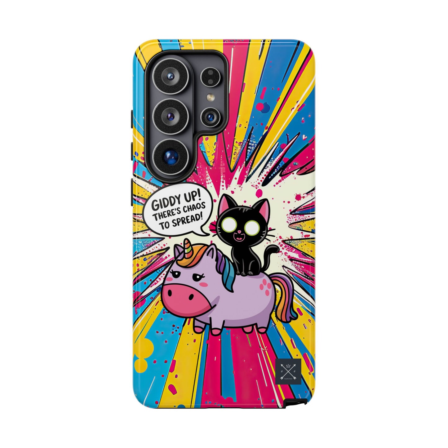 Giddy Up There's Chaos To Spread - Phone Tough Cases