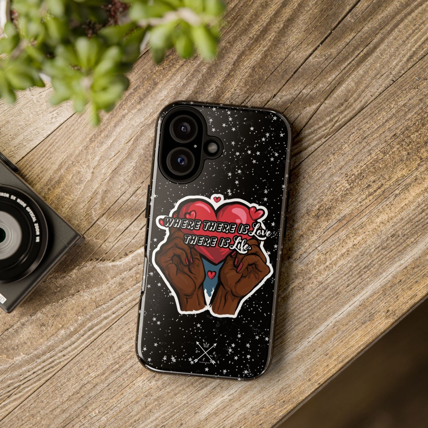 Inspirational Tough Phone Case | Love & Life Design