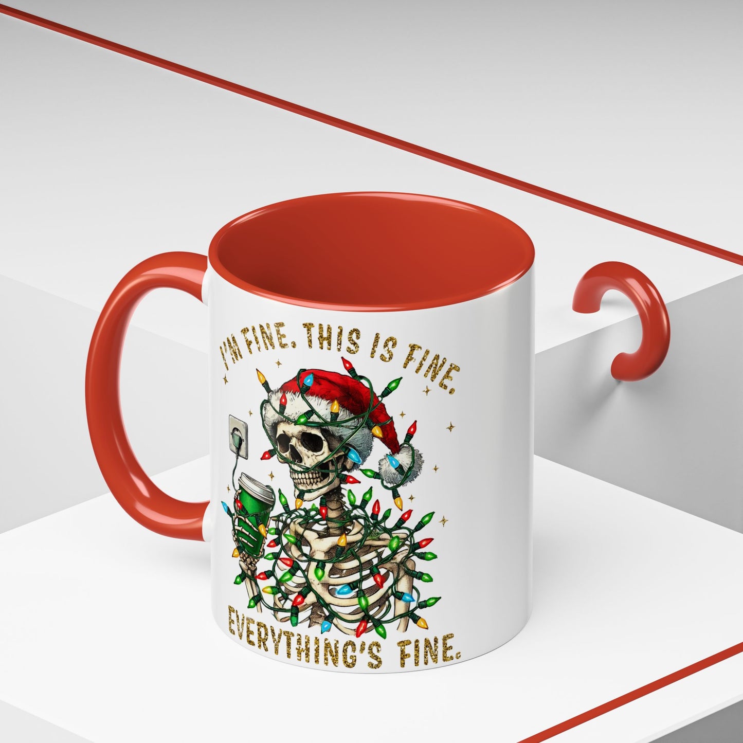 I'm Fine. This Is Fine. Everything Is Fine. - Accent Coffee Mug (11, 15oz)