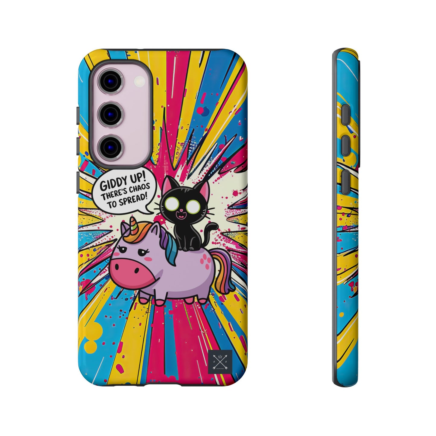 Giddy Up There's Chaos To Spread - Phone Tough Cases
