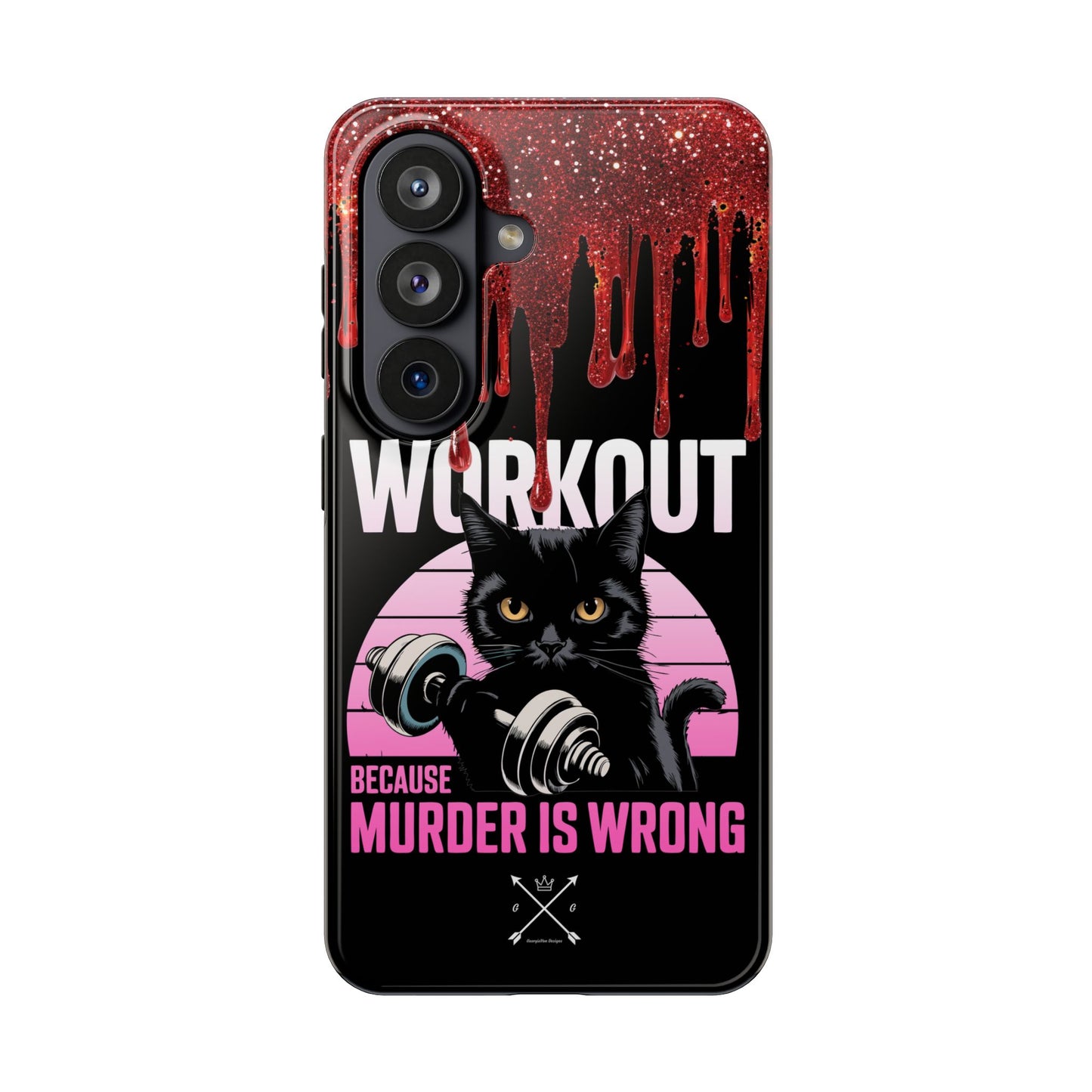 Edgy Cat Tough Phone Case - 'Workout Because Murder Is Wrong'