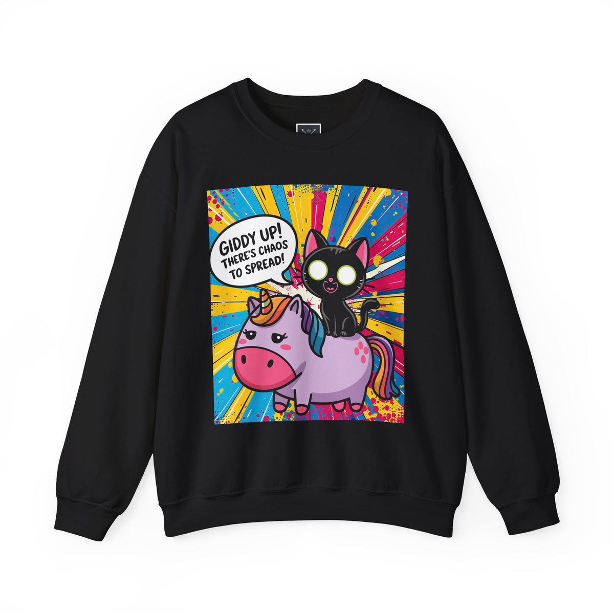 Giddy Up There's Chaos to Spread - Crewneck Sweatshirt