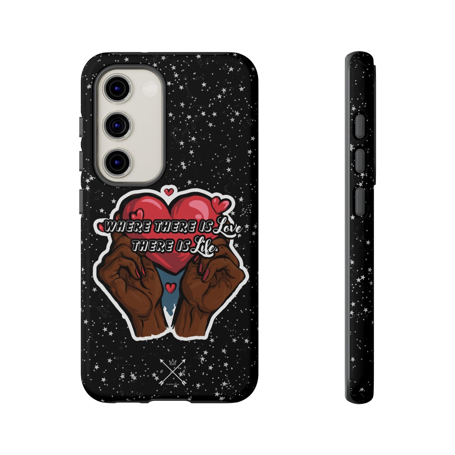 Inspirational Tough Phone Case | Love & Life Design
