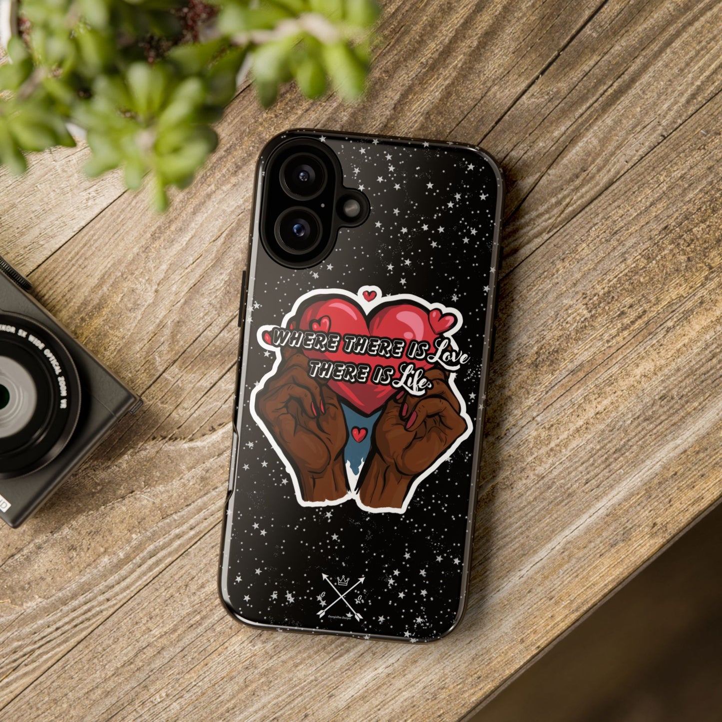 Inspirational Tough Phone Case | Love & Life Design
