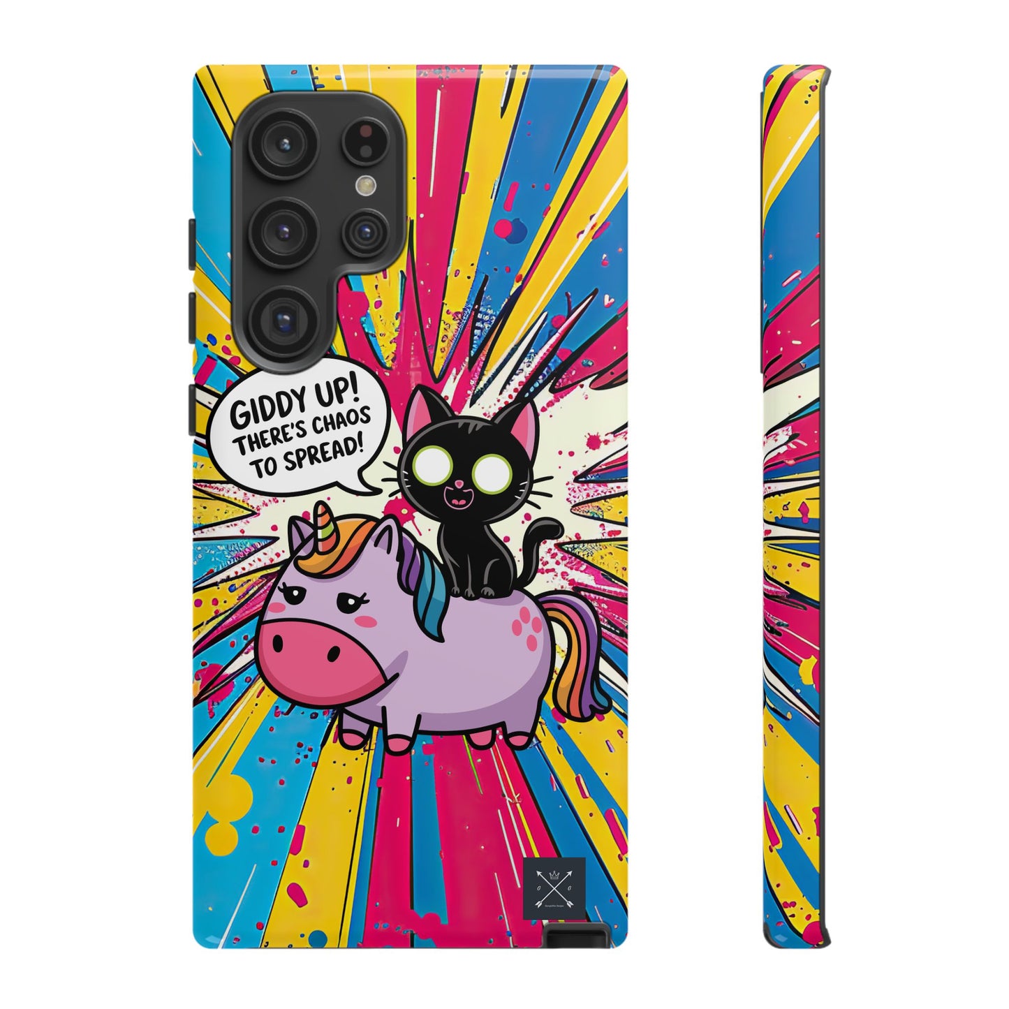 Giddy Up There's Chaos To Spread - Phone Tough Cases