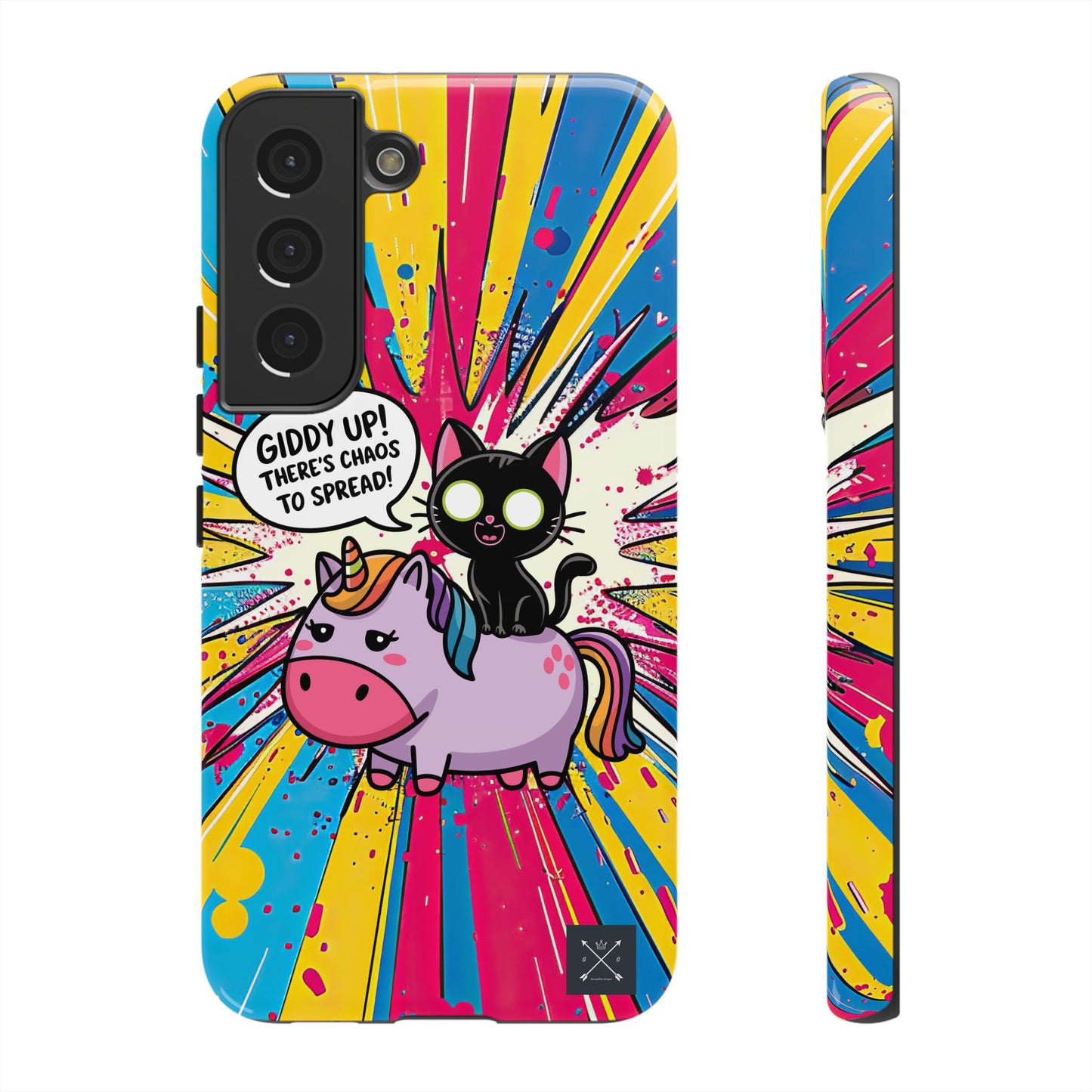 Giddy Up There's Chaos To Spread - Phone Tough Cases