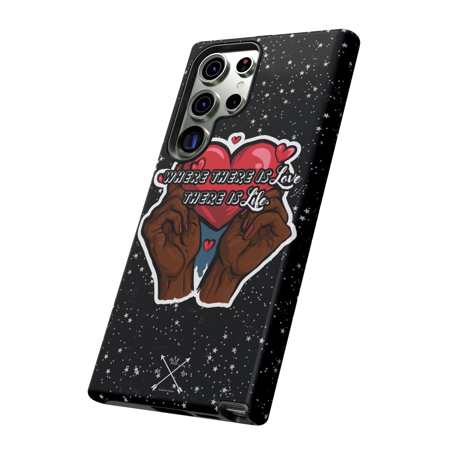 Inspirational Tough Phone Case | Love & Life Design