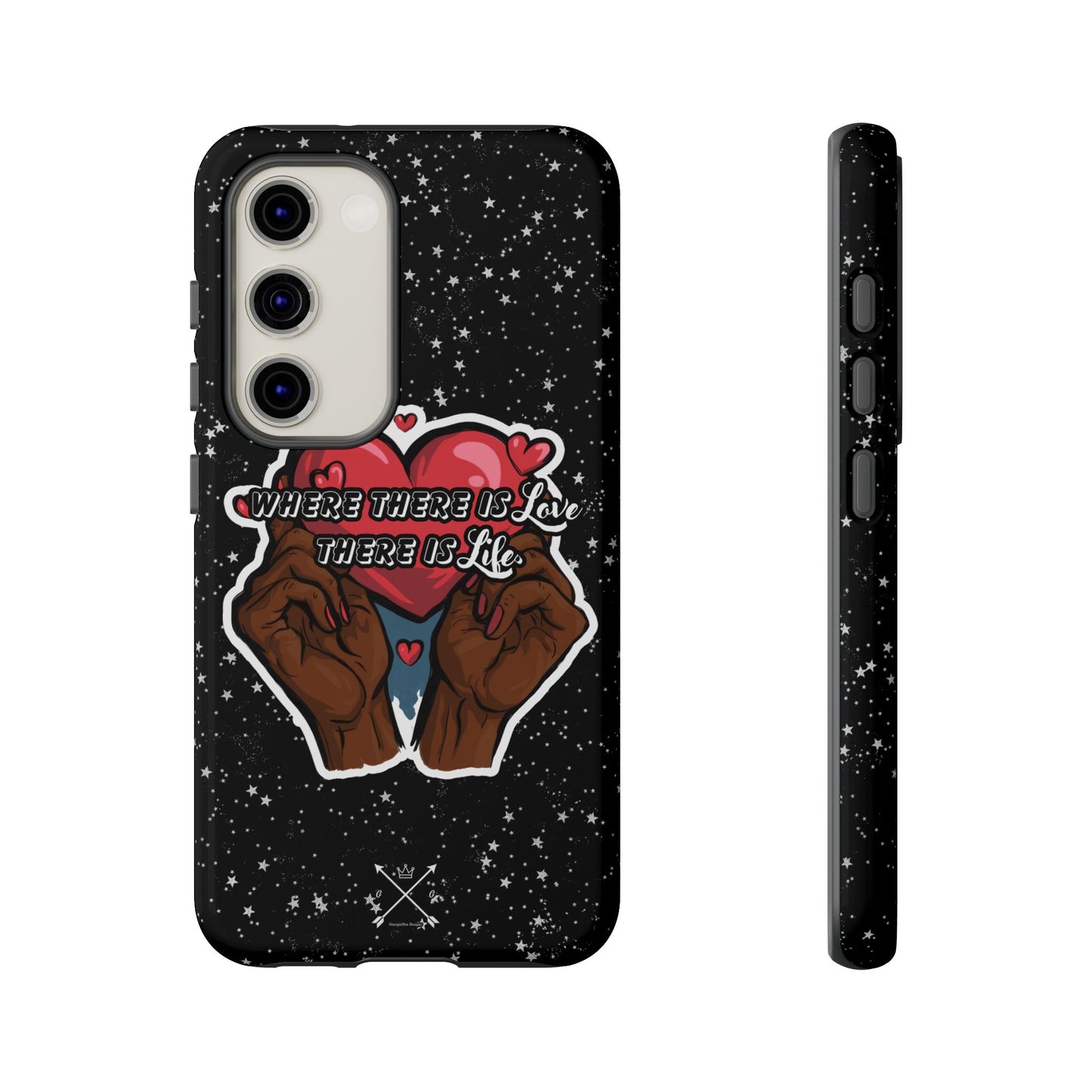 Inspirational Tough Phone Case | Love & Life Design