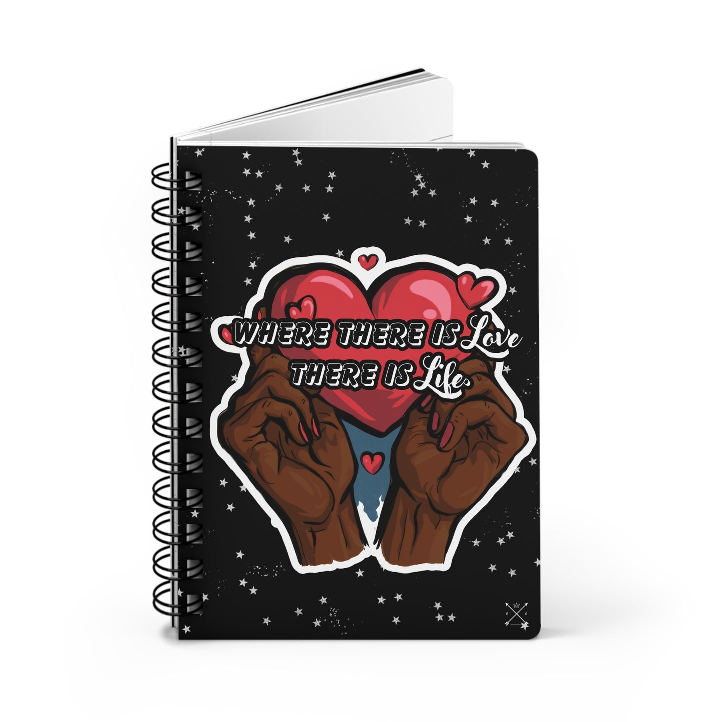Inspirational Spiral Notebook - Love & Life Quote
