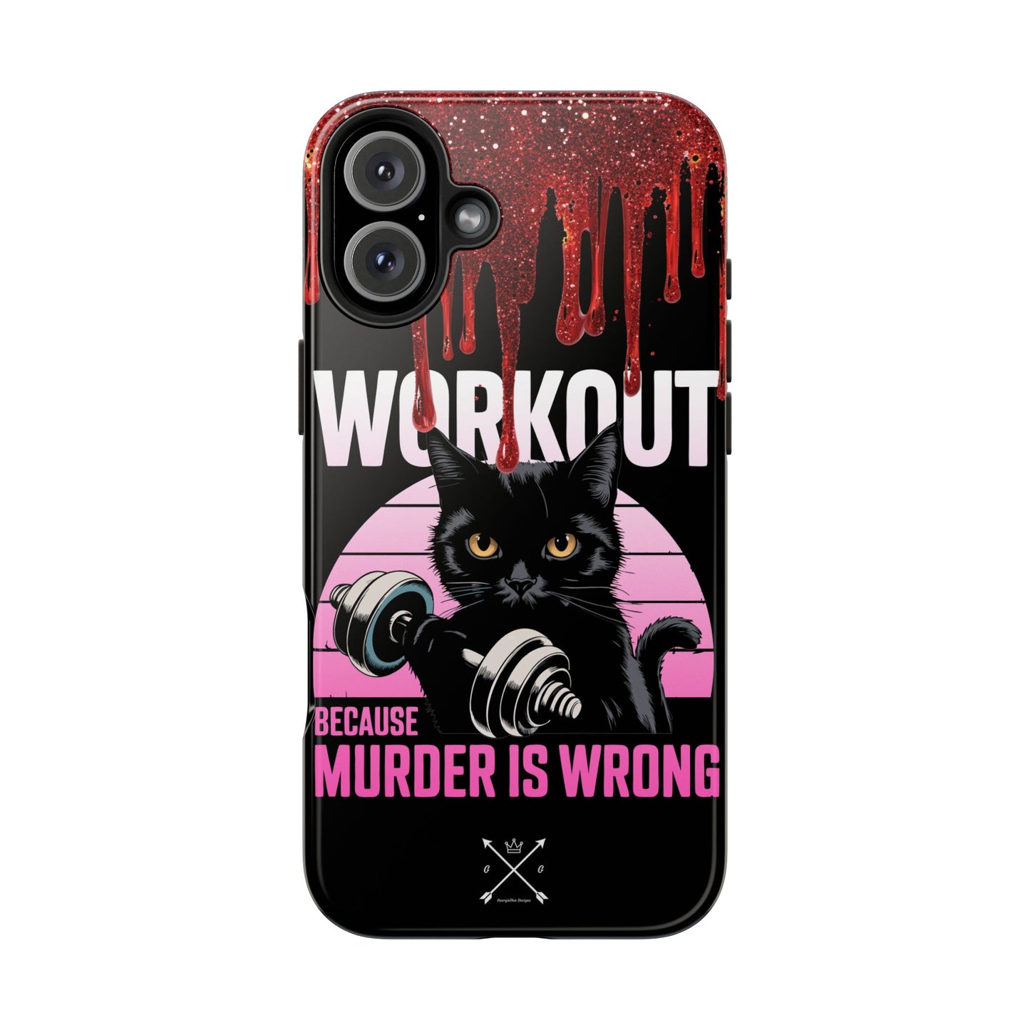 Edgy Cat Tough Phone Case - 'Workout Because Murder Is Wrong'