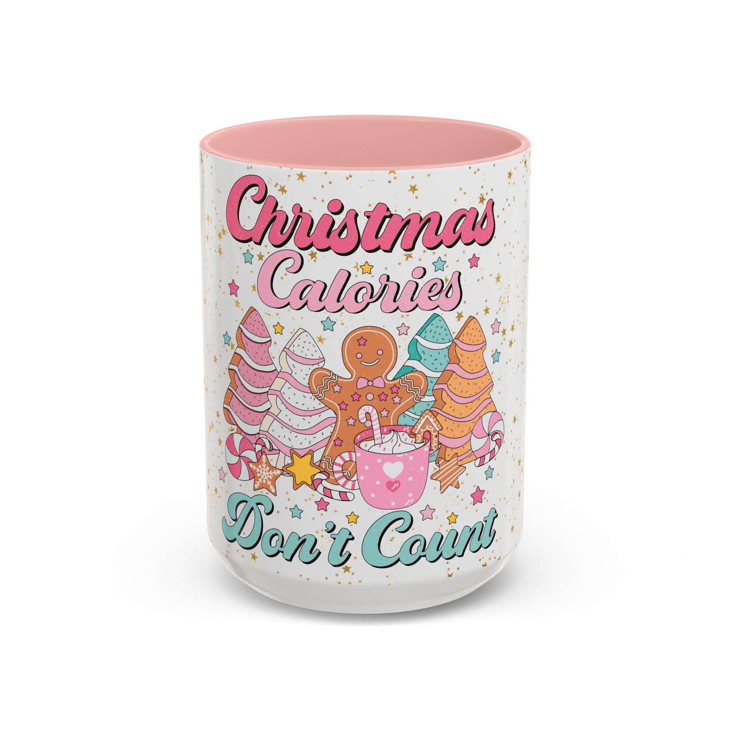 Christmas Calories Don't Count - Coffee Mug