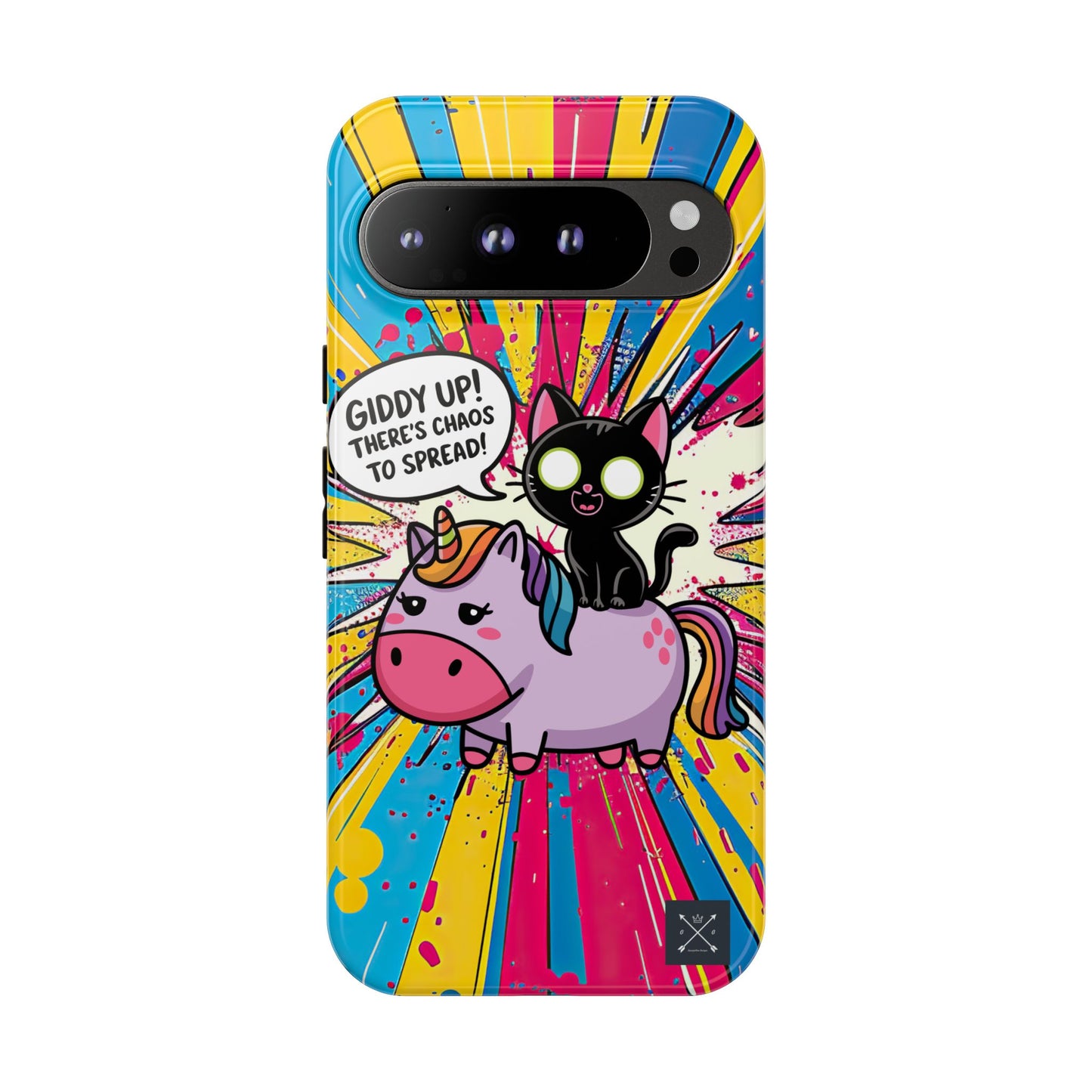 Giddy Up There's Chaos To Spread - Phone Tough Cases