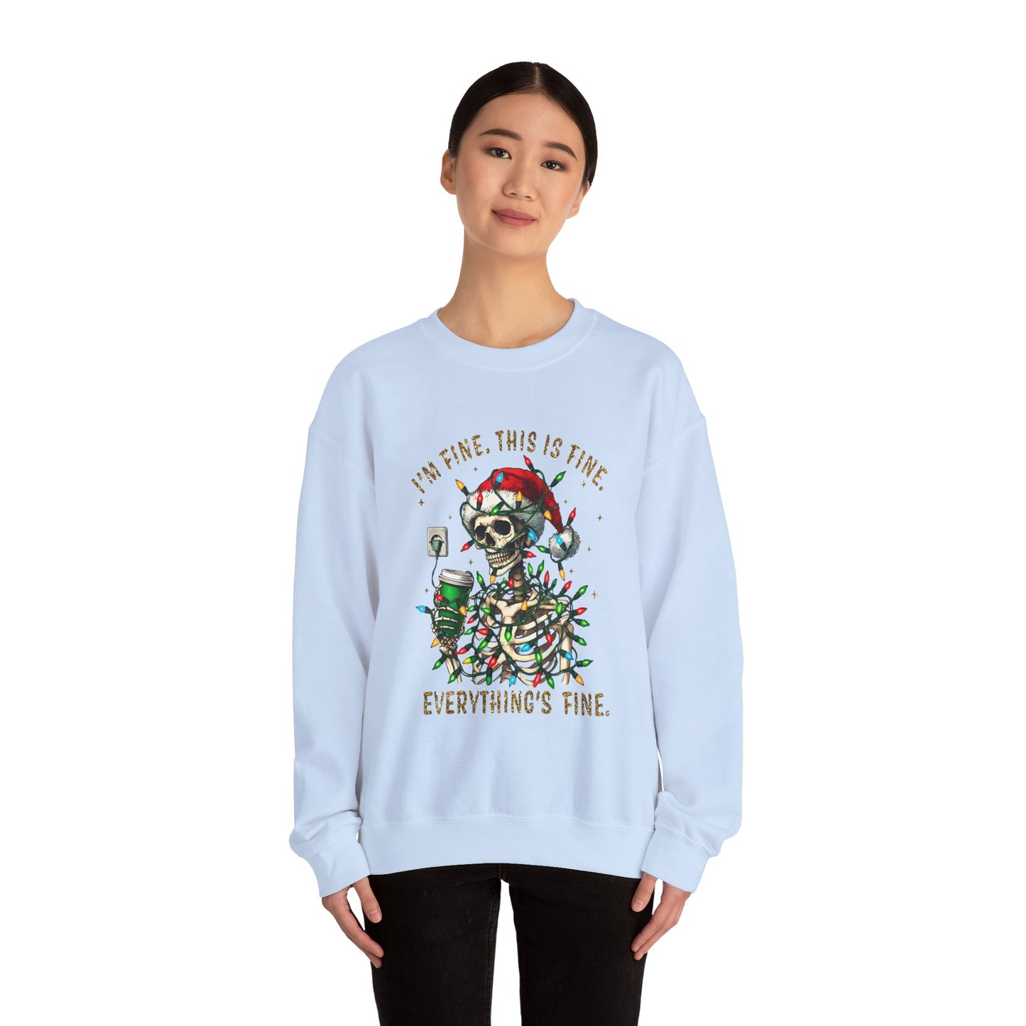 I'm Fine. This Is Fine. Everything Is Fine. - Unisex Heavy Blend™ Crewneck Sweatshirt