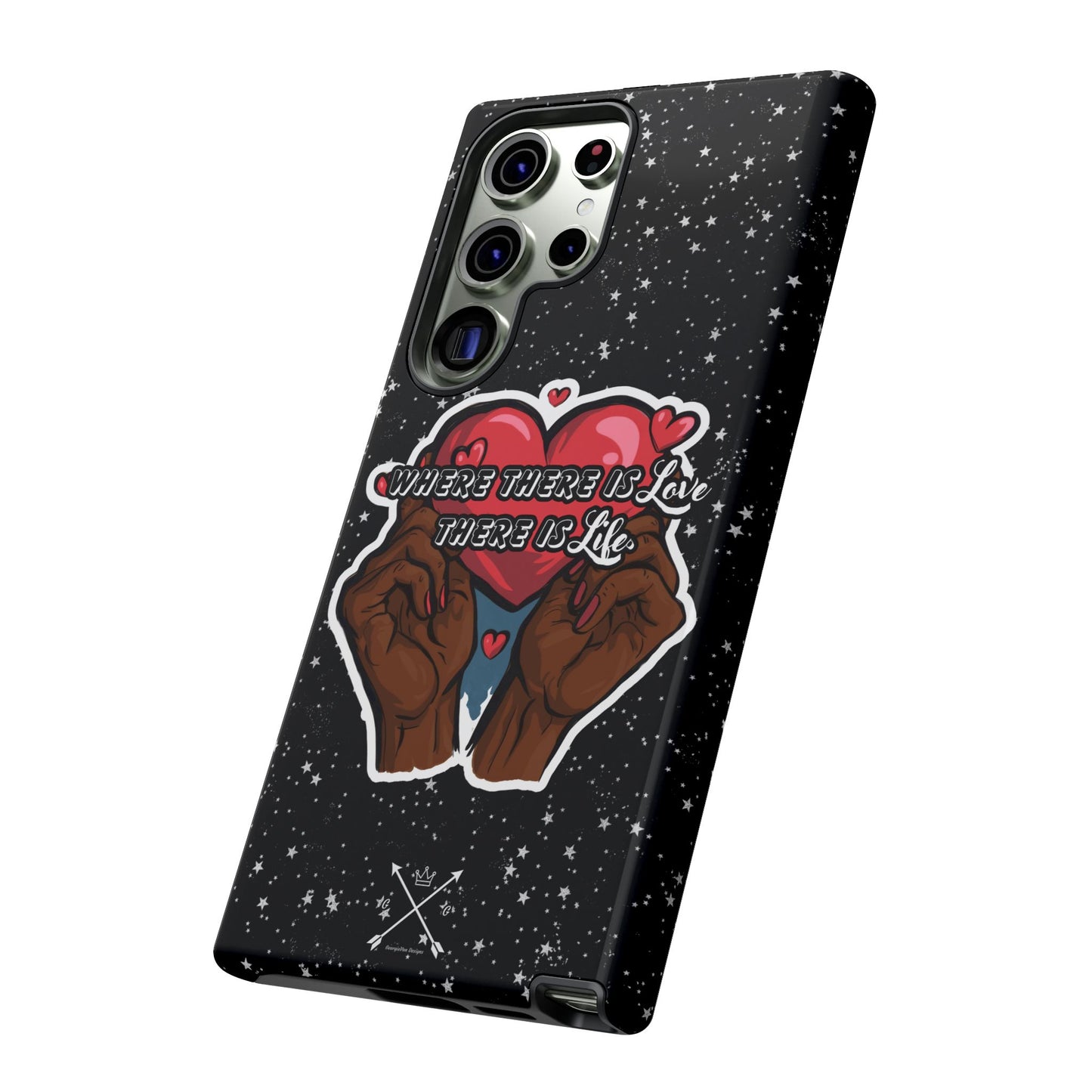 Inspirational Tough Phone Case | Love & Life Design