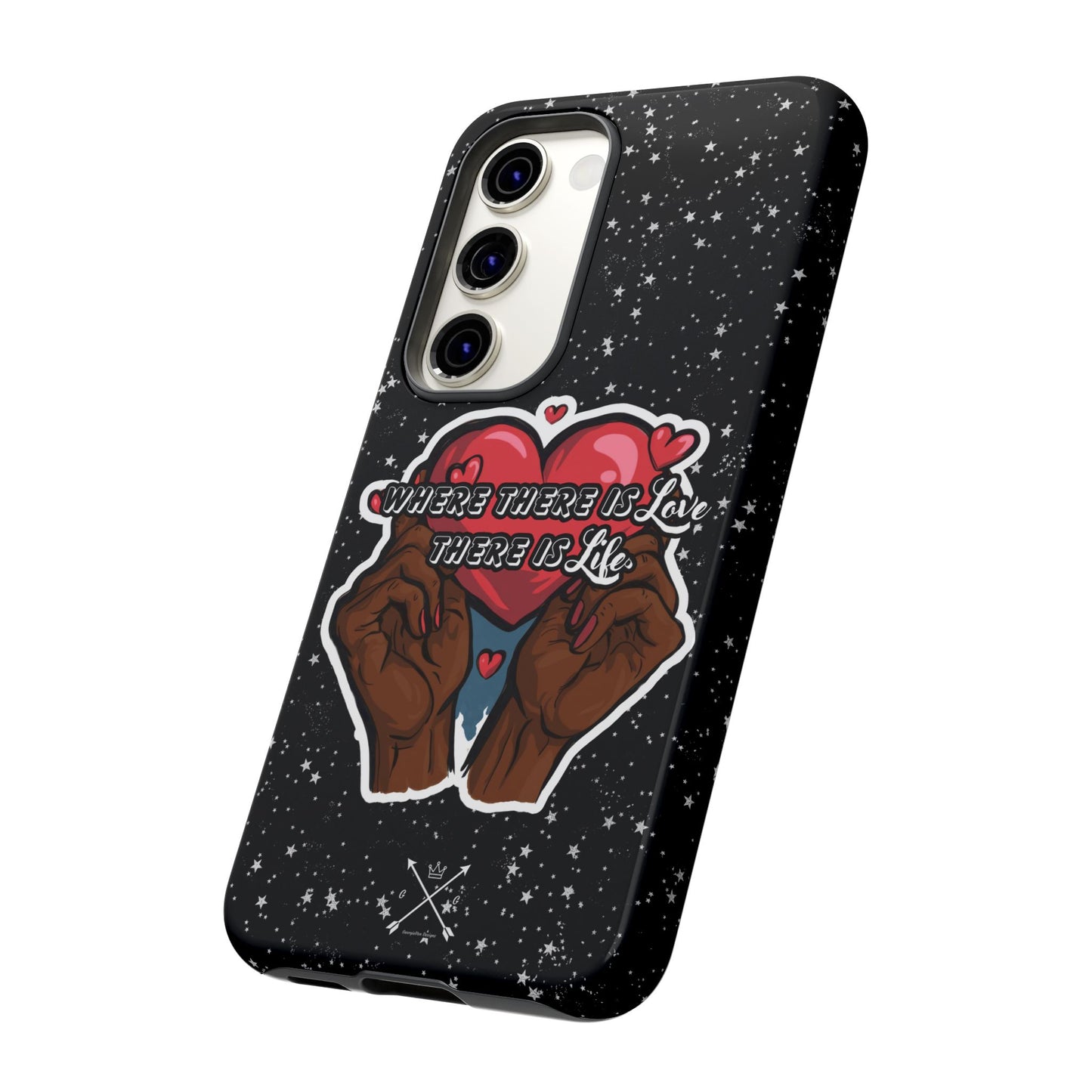 Inspirational Tough Phone Case | Love & Life Design
