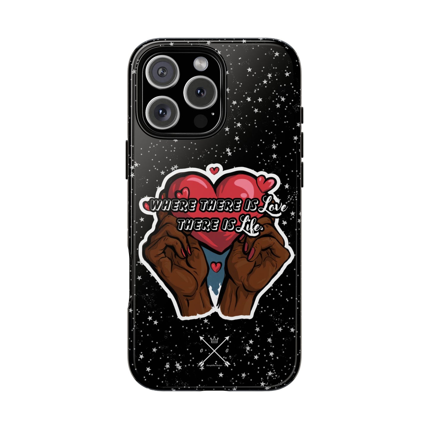 Inspirational Tough Phone Case | Love & Life Design