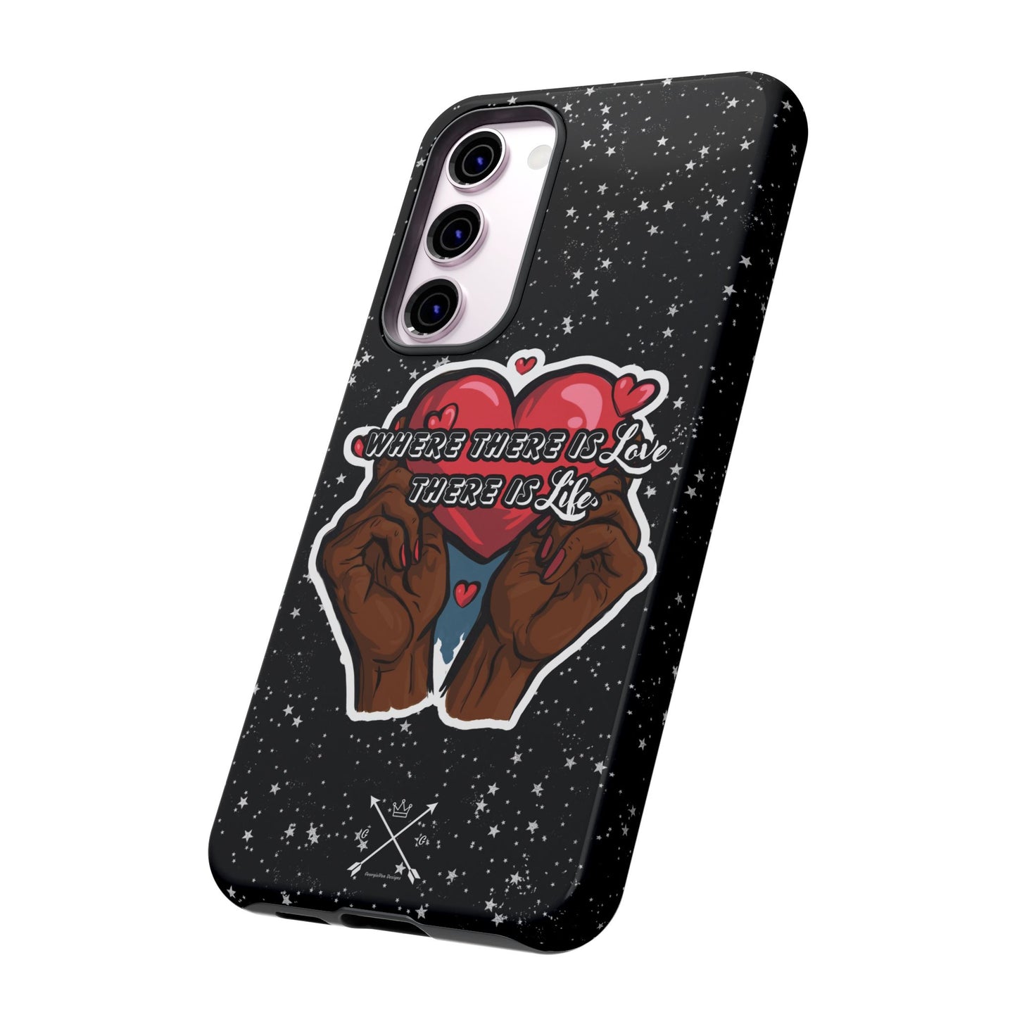 Inspirational Tough Phone Case | Love & Life Design