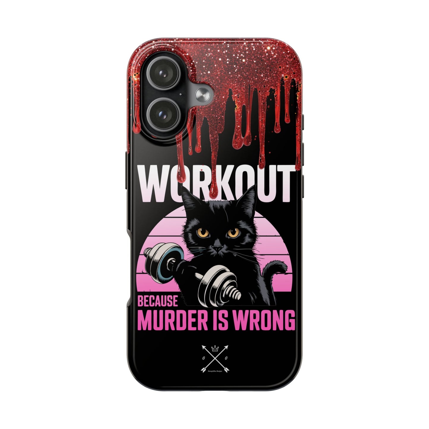Edgy Cat Tough Phone Case - 'Workout Because Murder Is Wrong'