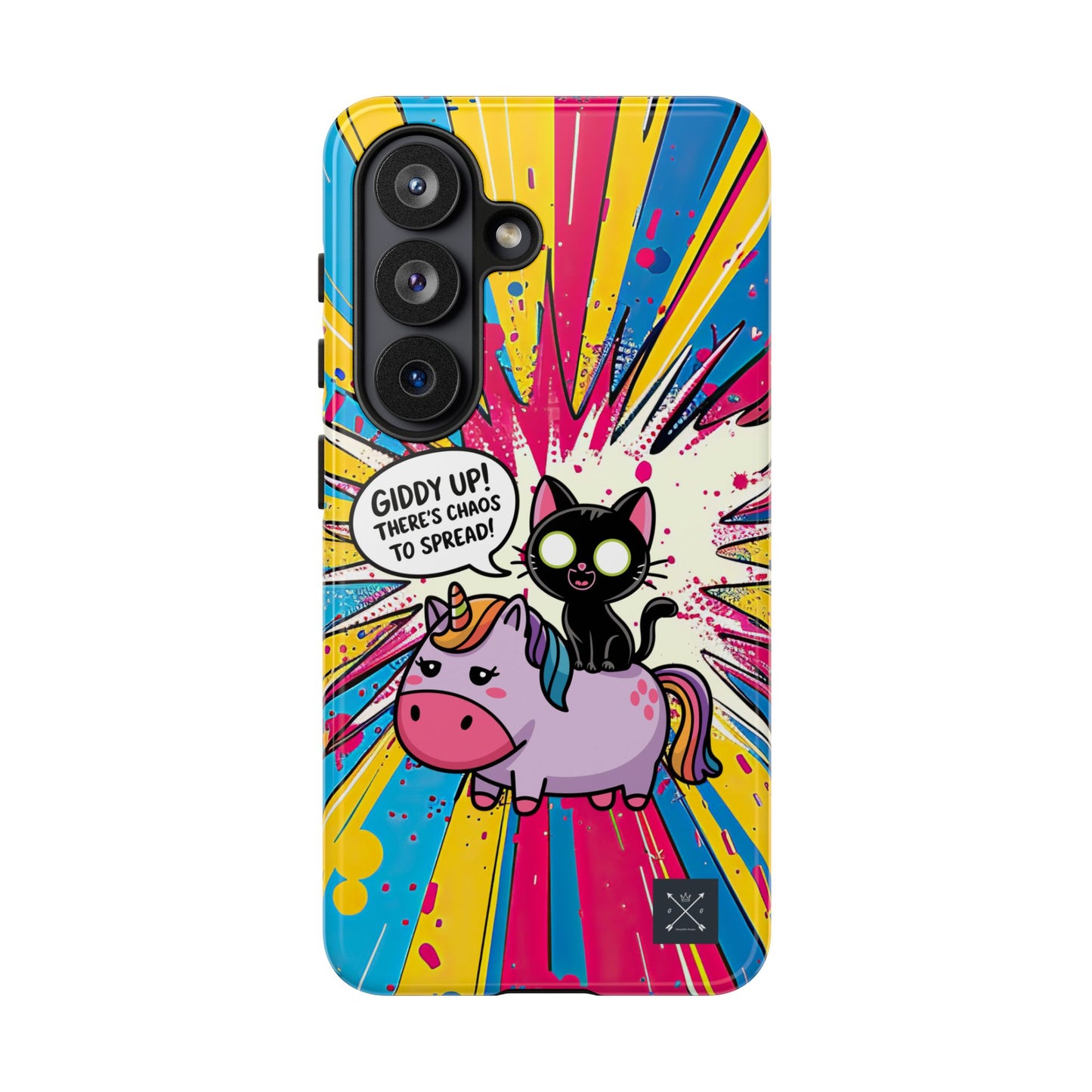 Giddy Up There's Chaos To Spread - Phone Tough Cases