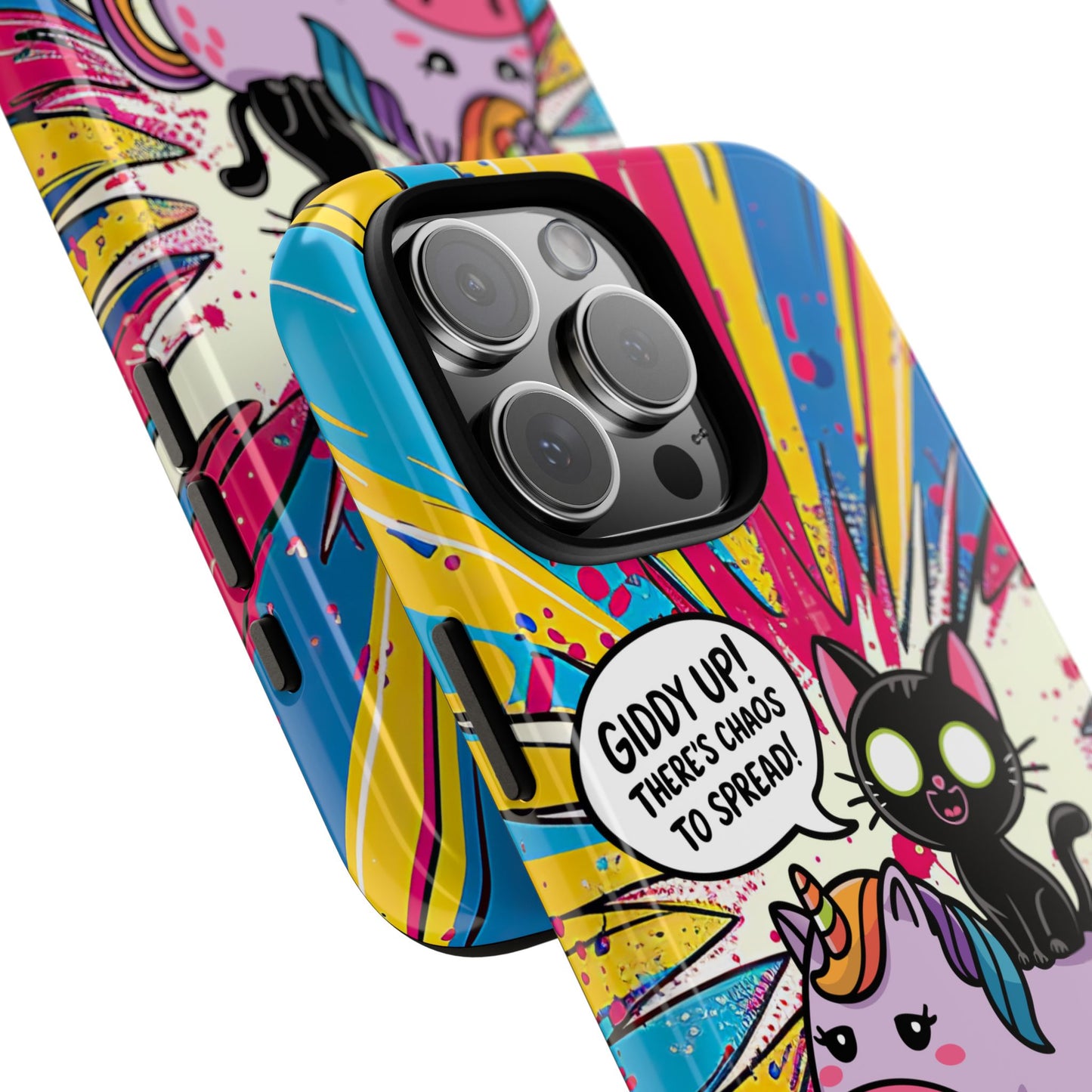 Giddy Up There's Chaos To Spread - Phone Tough Cases